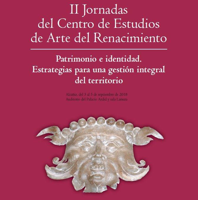 II Jornadas del Centro de Estudios de Arte del Renacimiento.